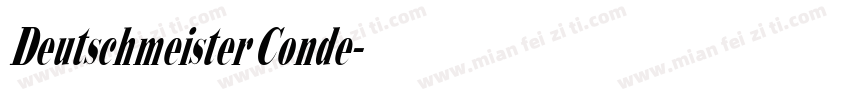 Deutschmeister Conde字体转换